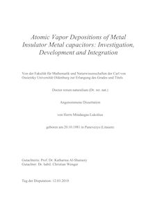 Atomic vapor depositions of metal insulator metal capacitors [Elektronische Ressource] : investigation, development and integration / von Mindaugas Lukošius
