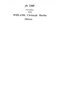 Obéron : poëme de Wieland / traduit très librement de l allemand sur la 1re édition