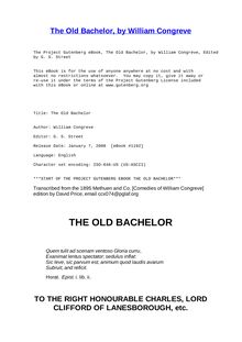 The Old Bachelor: a Comedy
