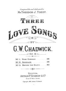 Partition complète, 3 Love chansons, Chadwick, George Whitefield