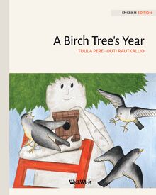 A Birch Tree s Year