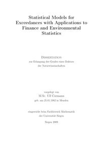 Statistical models for exceedances with applications to finance and environmental statistics [Elektronische Ressource] / vorgelegt von Ulf Cormann