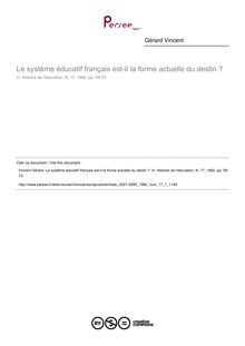Le système éducatif français est-il la forme actuelle du destin ? - article ; n°1 ; vol.17, pg 59-73