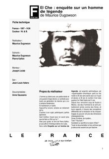 El Che : enquête sur un homme de légende de Dugowson Maurice