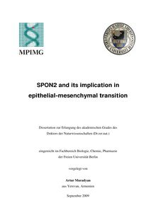 SPON2 and its implication in epithelial-mesenchymal transition [Elektronische Ressource] / Artur Muradyan