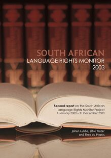 South African Language Rights Monitor 2003