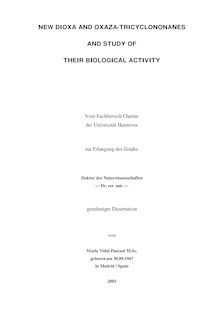 New dioxa and oxaza-tricyclononanes and study of their biological activity [Elektronische Ressource] / von María Vidal Pascual