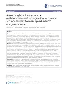 Acute morphine induces matrix metalloproteinase-9 up-regulation in primary sensory neurons to mask opioid-induced analgesia in mice