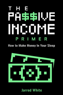 Passive Income Primer