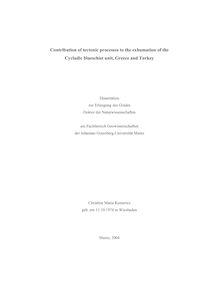 Contribution of tectonic processes to the exhumation of the Cycladic blueschist unit, Greece and Turkey [Elektronische Ressource] / Christine Maria Kumerics