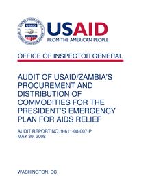 Audit of USAID Zambia’s Procurement and Distribution of Commodities for the President’s Emergency