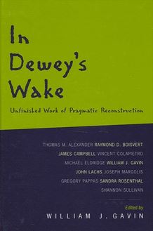 In Dewey s Wake