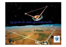 La quête des ondes gravitationnelles P BinétruyAPC Paris