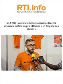 [RTI Info] SILA 2022 : une bibliothèque numérique lance la deuxième édition du prix littéraire « Le Trophée des plumes »