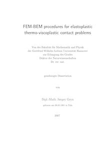 FEM-BEM procedures for elastoplastic thermo-viscoplastic contact problems [Elektronische Ressource] / von Sergey Geyn