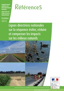 Lignes directrices nationales sur la séquence éviter, réduire et compenser les impacts sur les milieux naturels.