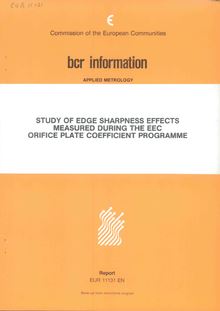 Study of edge sharpness effects measured during the EEC orifice plate coefficient programme