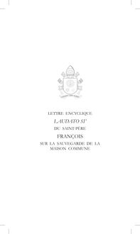 Laudato Si, l'encyclique du Pape François