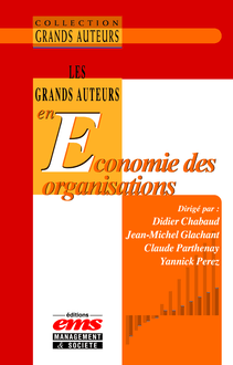 Les Grand Auteurs en Economie des Organisations
