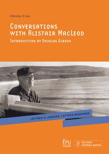 Conversations with Alistair MacLeod