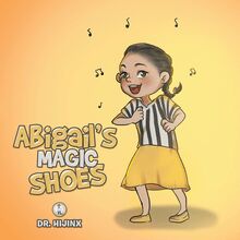 Abigail’s Magic Shoes