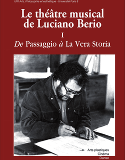 Le théâtre musical de Luciano Berio