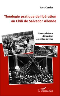 Théologie pratique de libération au Chili de Salador Allende