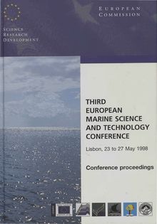 Third European marine science and technology conference, Lisbon, 23 to 27 May 1998