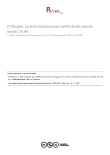 P. Roubier, Le droit transitoire (Les conflits de lois dans le temps), 2e éd. - note biblio ; n°3 ; vol.12, pg 664-665