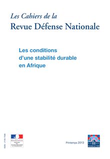 Les  Cahiers  de  la Revue Défense Nationale - Les conditionsd’une stabilité durable en Afrique