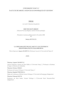 La diplomatie française et les intérêts méditerranéens maghrébins, The French diplomacy and the Mediterranean interest's maghreban