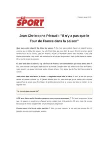 Jean-Christophe Péraud : "Il n y a pas que le Tour de France dans la saison"