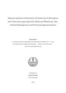 Species selective interactions of histamine H_1tn2 receptors with guanidine type agonists [Elektronische Ressource] : molecular modelling, site directed mutagenesis and pharmacological analysis / vorgelegt von Hendrik Preuß