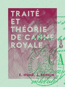 Traité et Théorie de canne royale - Escrime