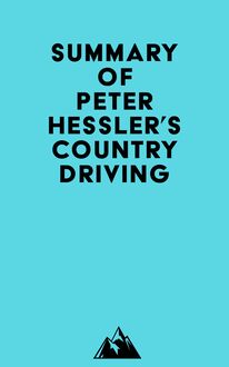Summary of Peter Hessler s Country Driving