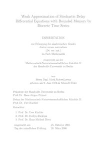 Weak approximation of stochastic delay [Elektronische Ressource] : differential equations with bounded memory by discrete time series / von Robert Lorenz