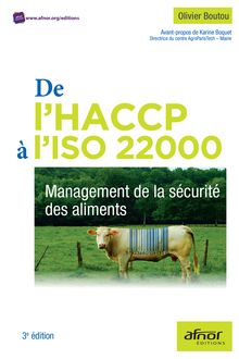 De l’HACCP à l’ISO 22000 - Management de la sécurité des aliments