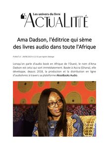 [ ActuaLitté ] - Ama Dadson, l éditrice qui sème des livres audio dans toute l Afrique