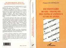 DICTIONNAIRE RUSSE-FRANÇAIS DES NOMS D ANIMAUX ET DE PLANTES