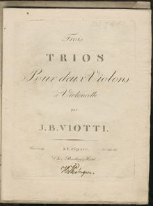 Partition violon 1, 3 corde Trios, B♭ major, A minor, E major, Viotti, Giovanni Battista