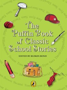 The Puffin Book Of School Stories