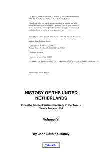 History of the United Netherlands from the Death of William the Silent to the Twelve Year s Truce — Complete (1600-1609)