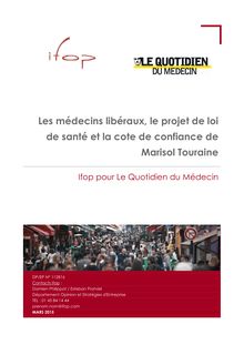 Projet de loi de santé de Marisol Touraine : l opposition des médecins libéraux