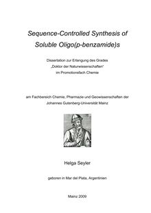 Sequence controlled synthesis of soluble oligo(p-benzamide)s [Elektronische Ressource] / Helga Seyler
