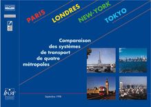 Comparaison des systèmes de transport de quatre métropoles : Paris, Londres, New-York, Tokyo.