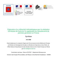 Elaboration d un référentiel méthodologique pour la réalisation d analyses de cycle de vie appliquées aux biocarburants de première génération en France.