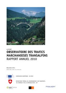 Alpifret. Observatoire des trafics marchandises transalpins. Rapport annuel 2010.