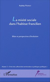 La mixité sociale dans l habitat francilien