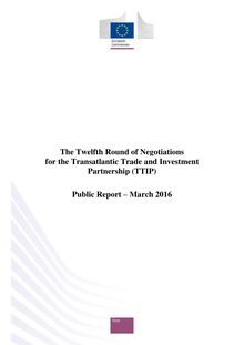 Traité transatlantique : rapport du 12e round de négociations sur le TTIP
