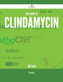 The Guide To Clindamycin - 98 Facts